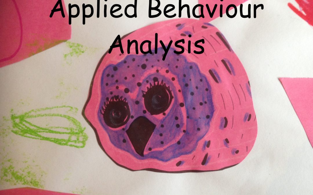 Applied Behaviour Analysis (ABA) Part one